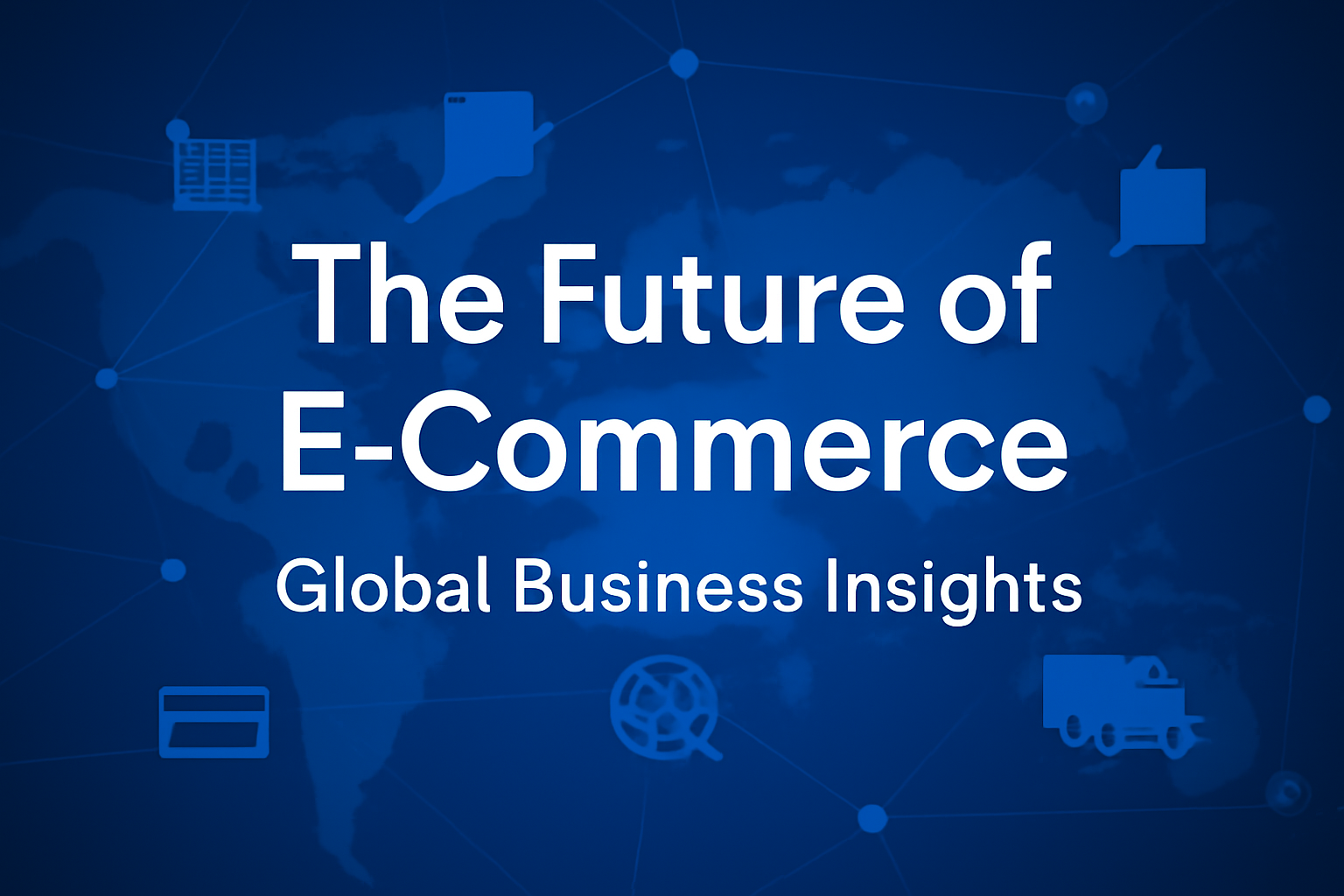 the future of E-Commerce