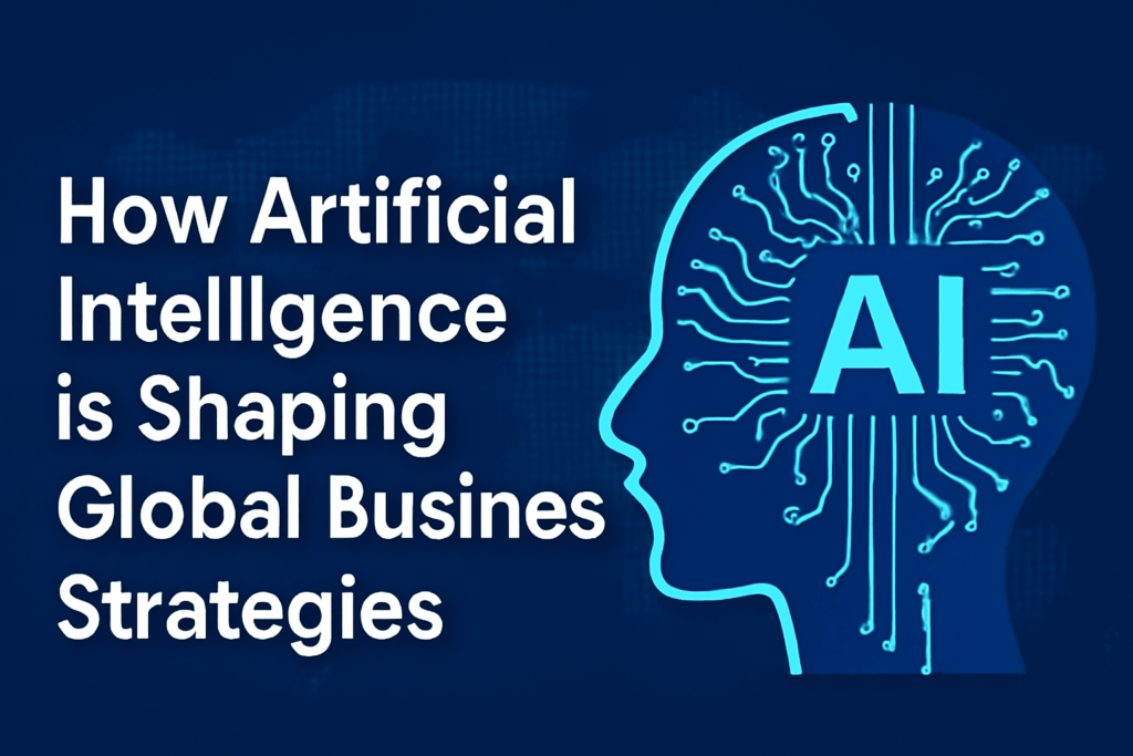 how artificial intelligence is shaping global